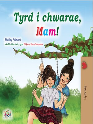 cover image of Tyrd i chwarae, Mam!
